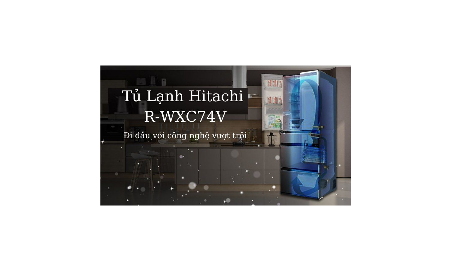 Tủ Lạnh Hitachi RWXC74V 735L Nội Địa Nhật: Khám Phá Tính Năng Vượt Trội