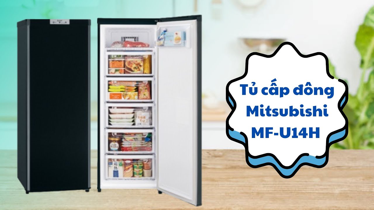 Mitsubishi MFU14H - Tủ đông mini thông minh, bảo quản thực phẩm tối ưu