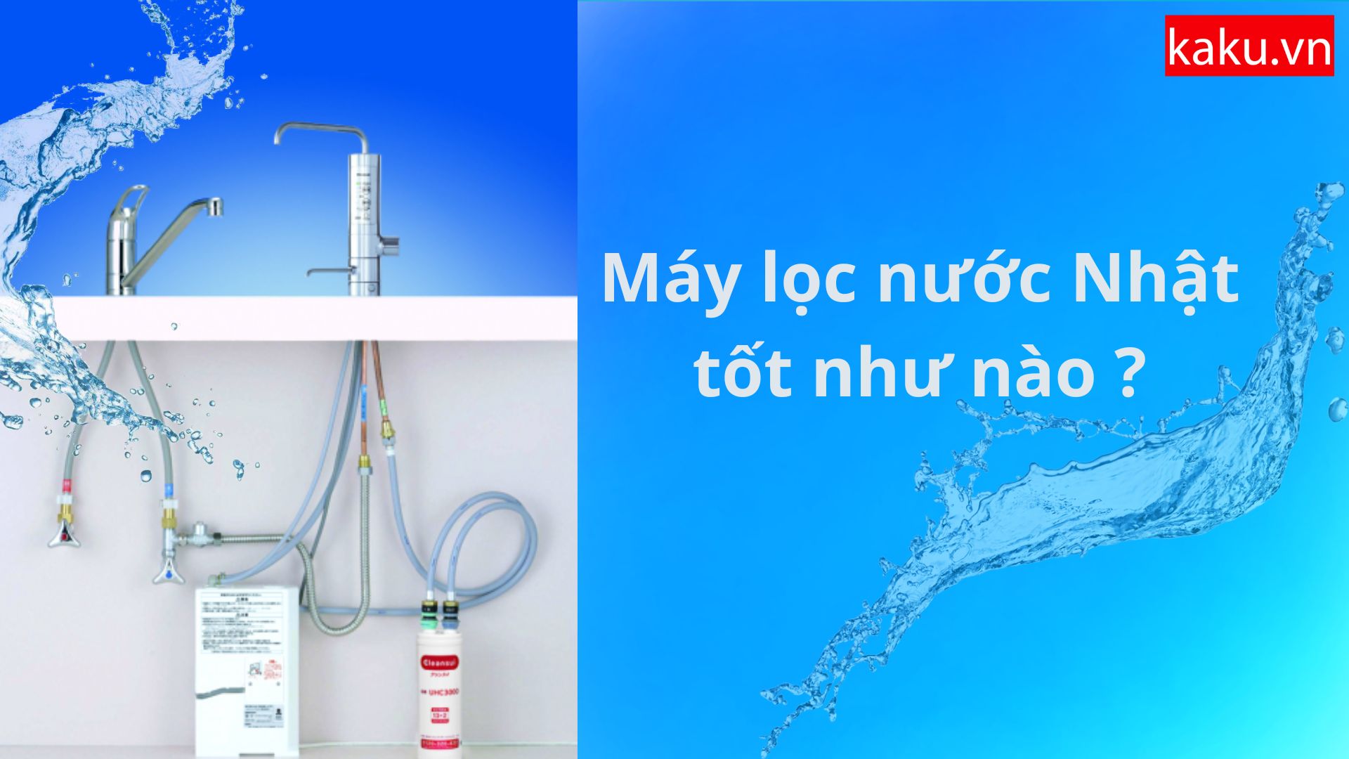 Tại sao máy lọc nước của Nhật lại đắt vậy ?