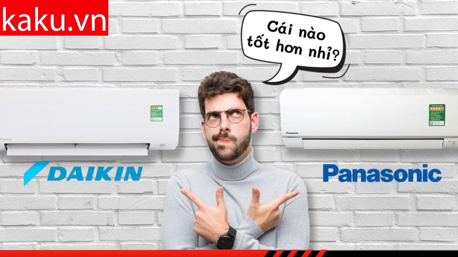 Daikin hay Panasonic đâu mới là điều hòa lý tưởng.
