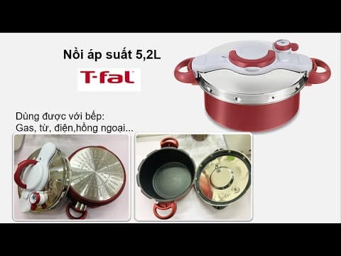 Đánh giá nồi áp suất TFal 52L Touch Titan Có nên mua?