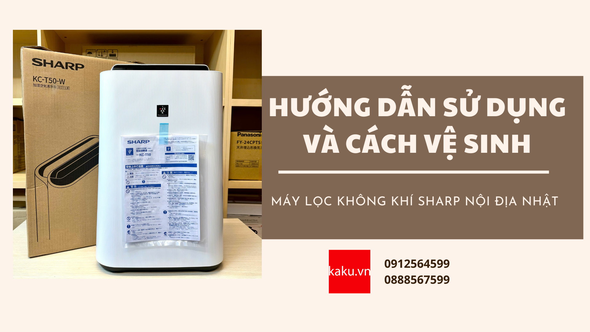 Hướng dẫn sử dụng và vệ sinh máy lọc không khí Sharp KC-T50