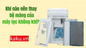 Khi nào nên thay bộ màng trong máy lọc không khí nội địa Nhật Bản?