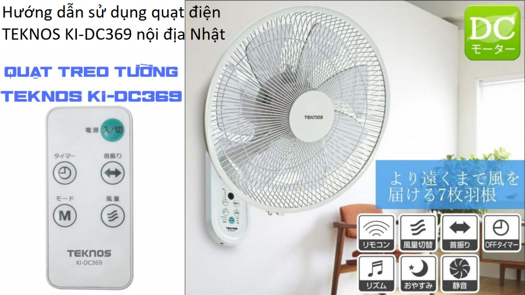 Hướng dẫn sử dụng quạt điện TEKNOS KI-DC369 nội địa Nhật